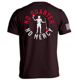 No Quarter No Mercy Aaria Tees