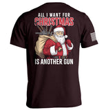 All I Want For Christmas Is Another Gun Aaria Tees