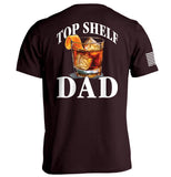 Top Shelf Dad Old Fashioned - Aaria Tees Aaria Tees