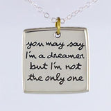 You May Say I'm a Dreamer Mixed Metals Necklace - Aaria Tees Aaria Tees