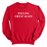 Feeling Great Again (Front) Aaria Tees
