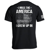 I Miss the America I Grew Up In Aaria Tees