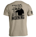 Can't Drink All Day If You Don't Aaria Tees