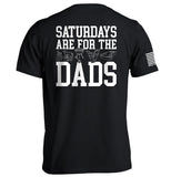 Saturdays Are For The Dads - Aaria Tees Aaria Tees