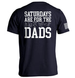 Saturdays Are For The Dads - Aaria Tees Aaria Tees