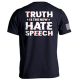 Truth is the New Hate Speech - Aaria Tees Aaria Tees