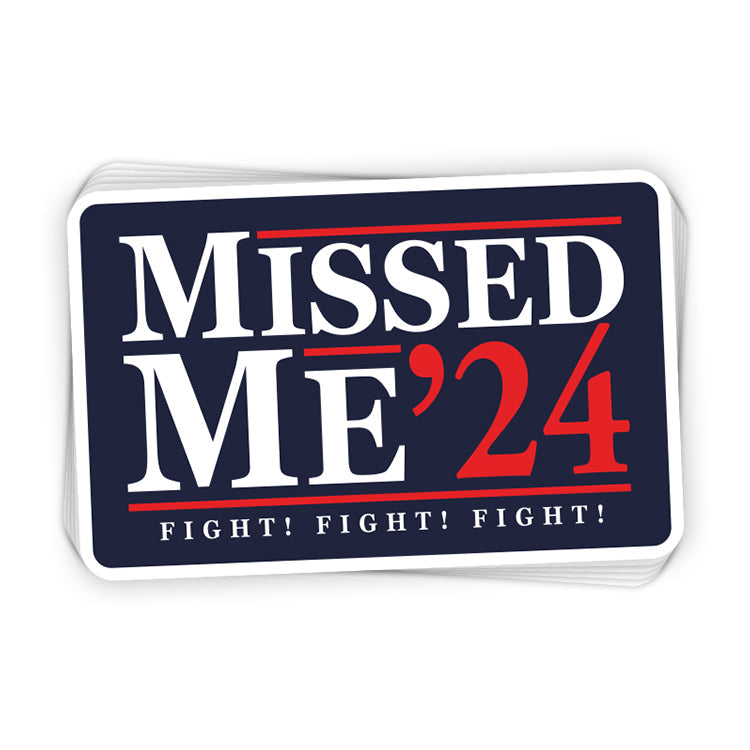 Missed Me Decal - Aaria Tees