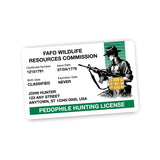 Pedophile Hunting License Credit Card Skin Decal Aaria Tees
