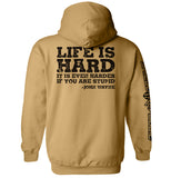 Life Is Even Harder When You Are Stupid Aaria Tees