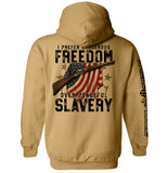 Dangerous Freedom Over Peaceful Slavery Aaria Tees