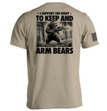 I Support the Right to Keep and Arm Bears Aaria Tees