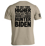 The Only Thing Higher Than Gas Prices Aaria Tees