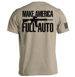Make America Full Auto Aaria Tees