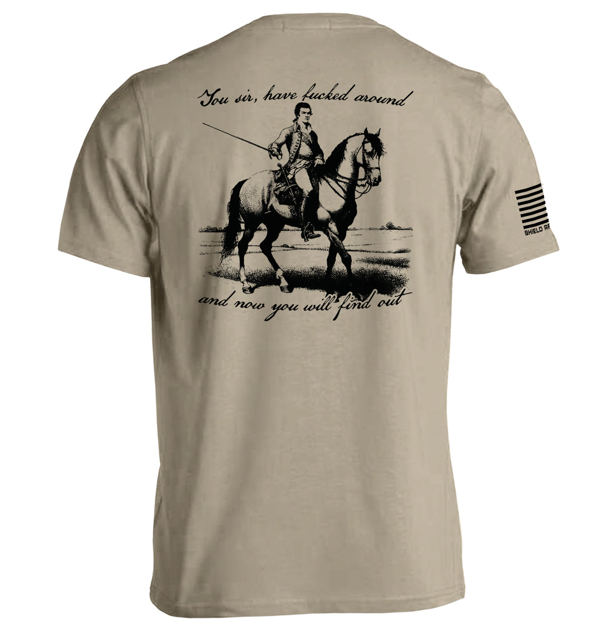 You Sir Will Find Out - Aaria Tees Aaria Tees
