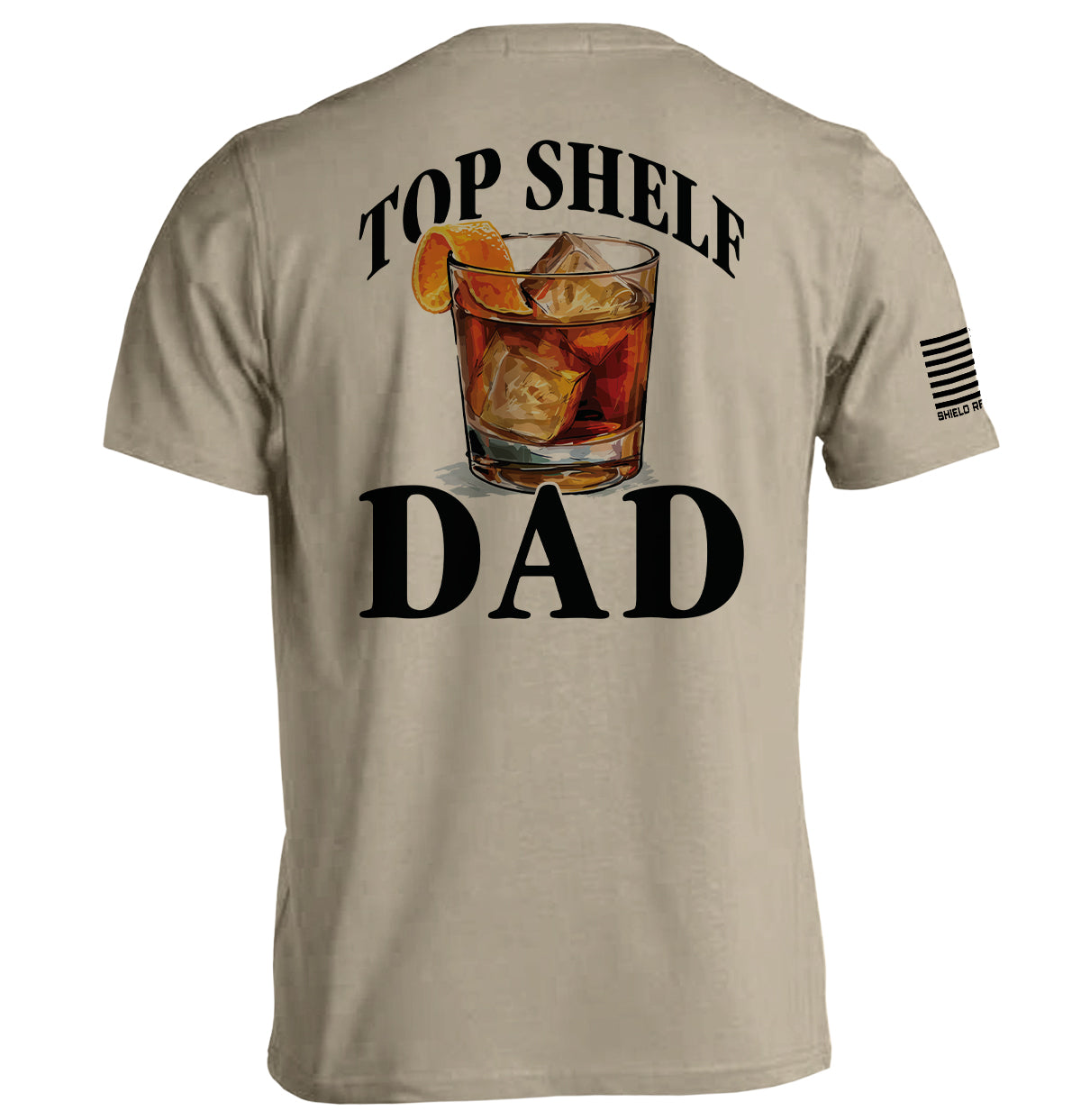Top Shelf Dad Old Fashioned - Aaria Tees Aaria Tees