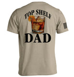 Top Shelf Dad Old Fashioned - Aaria Tees Aaria Tees