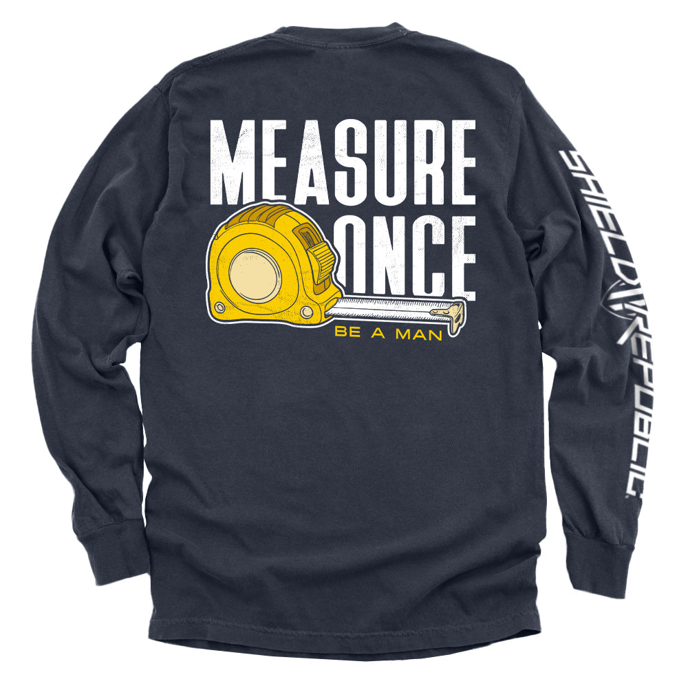 Measure Once Be a Man - Aaria Tees Aaria Tees