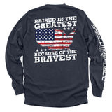 Raised In The Greatest Because Of The Bravest Aaria Tees