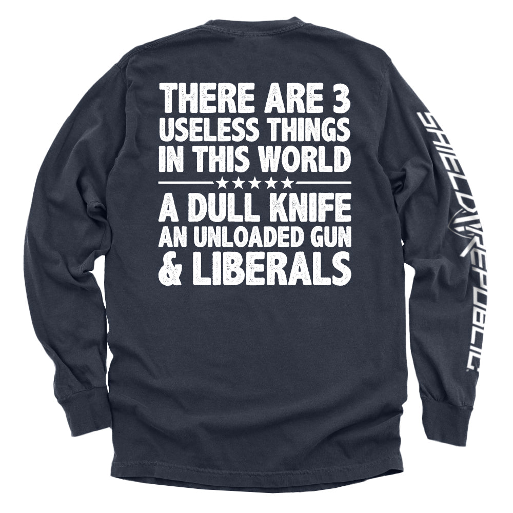 There Are 3 Useless Things In This World - Aaria Tees Aaria Tees