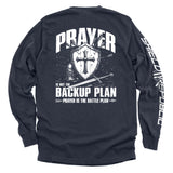 Prayer is not a backup plan - Aaria Tees Aaria Tees