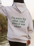 I'm Sorry Hoodie Aaria Tees