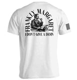 Frankly Margaret I Don't Give A Damn Aaria Tees