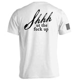 Shh-ut The Fuck Up Aaria Tees