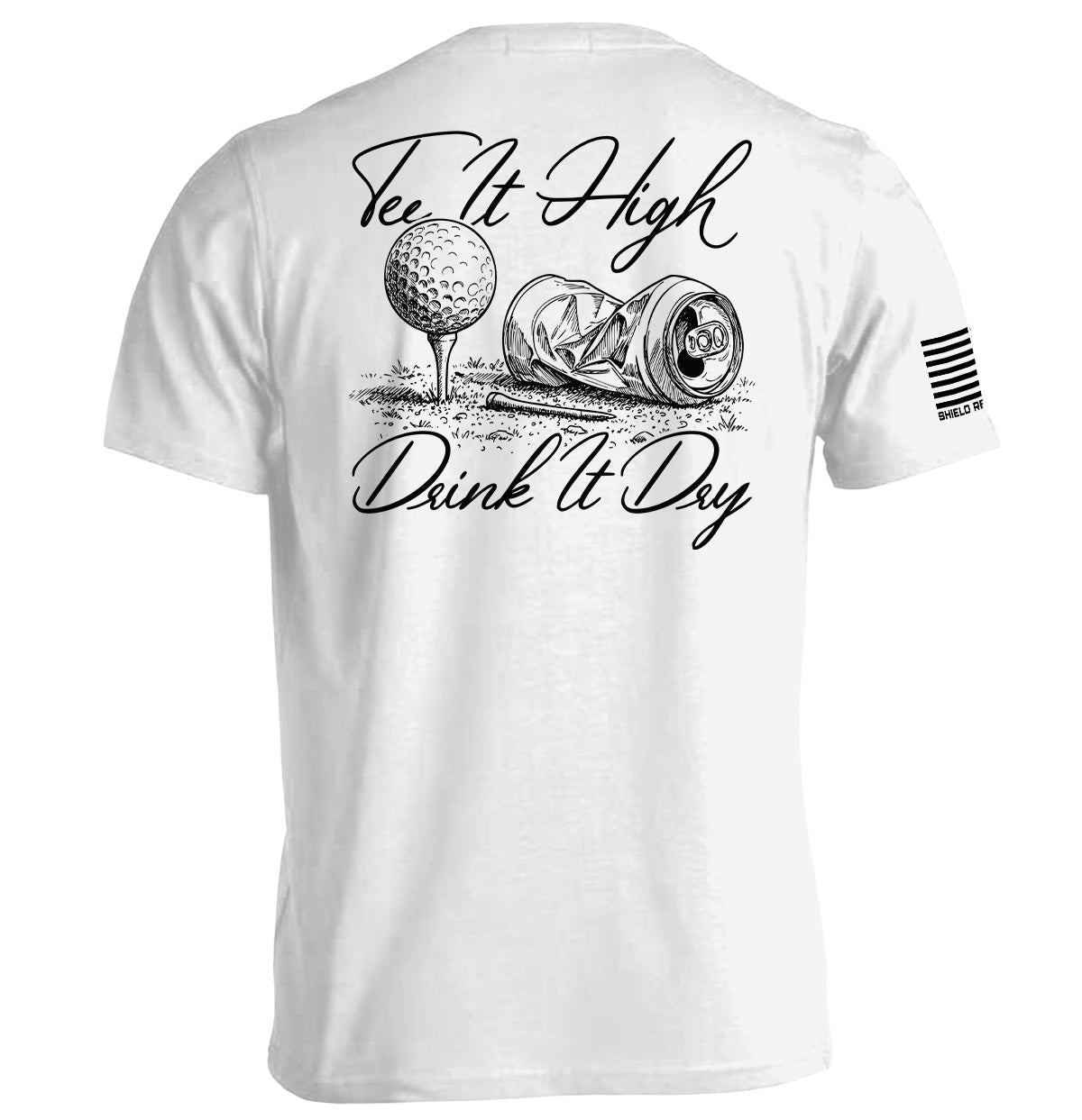Tee It High Drink It Dry - Aaria Tees Aaria Tees