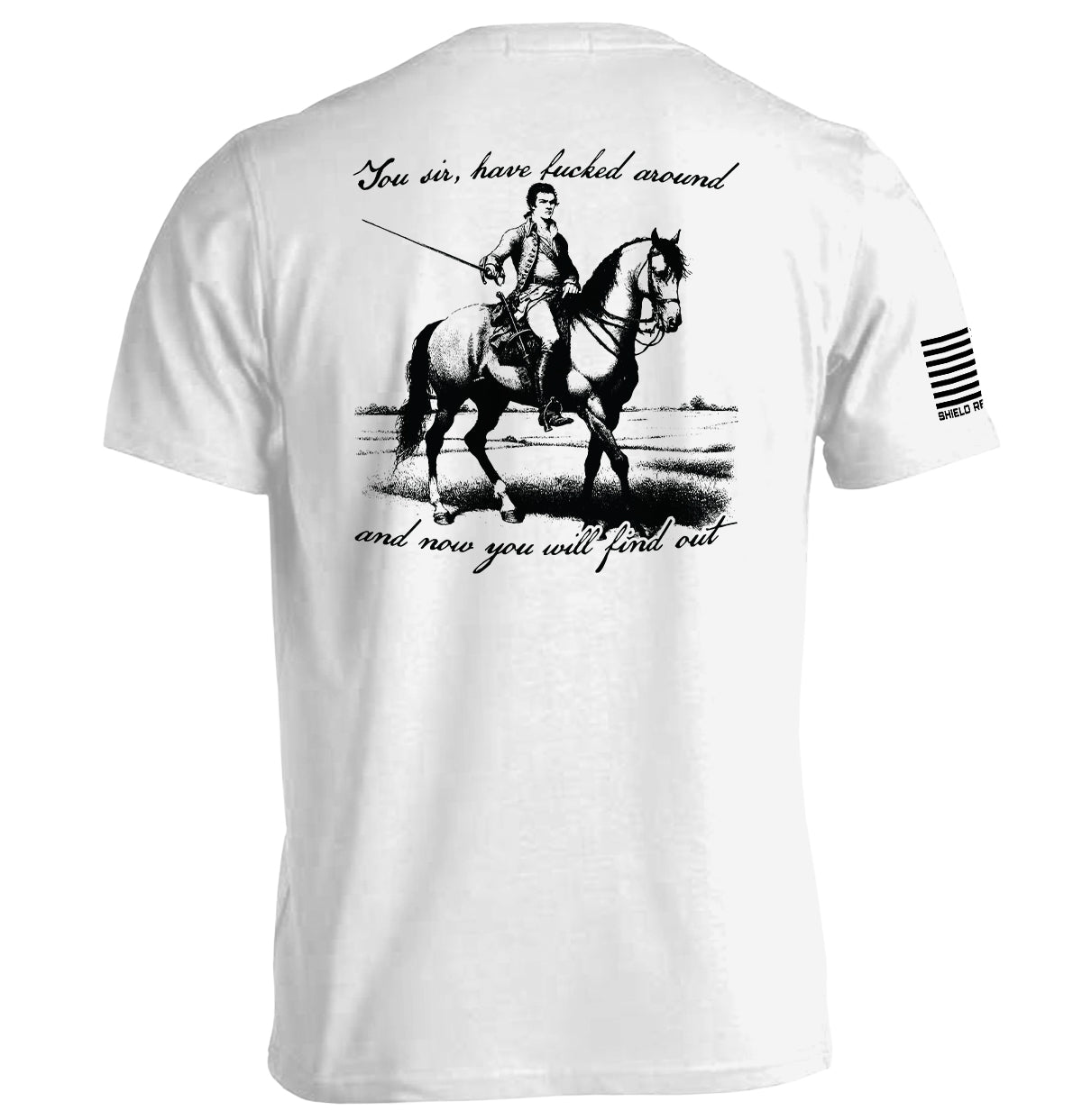 You Sir Will Find Out - Aaria Tees Aaria Tees