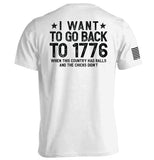 I Want To Go Back To 1776 Aaria Tees