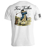 Fore Father - Aaria Tees Aaria Tees