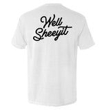 Well Sheeyit - Aaria Tees Aaria Tees