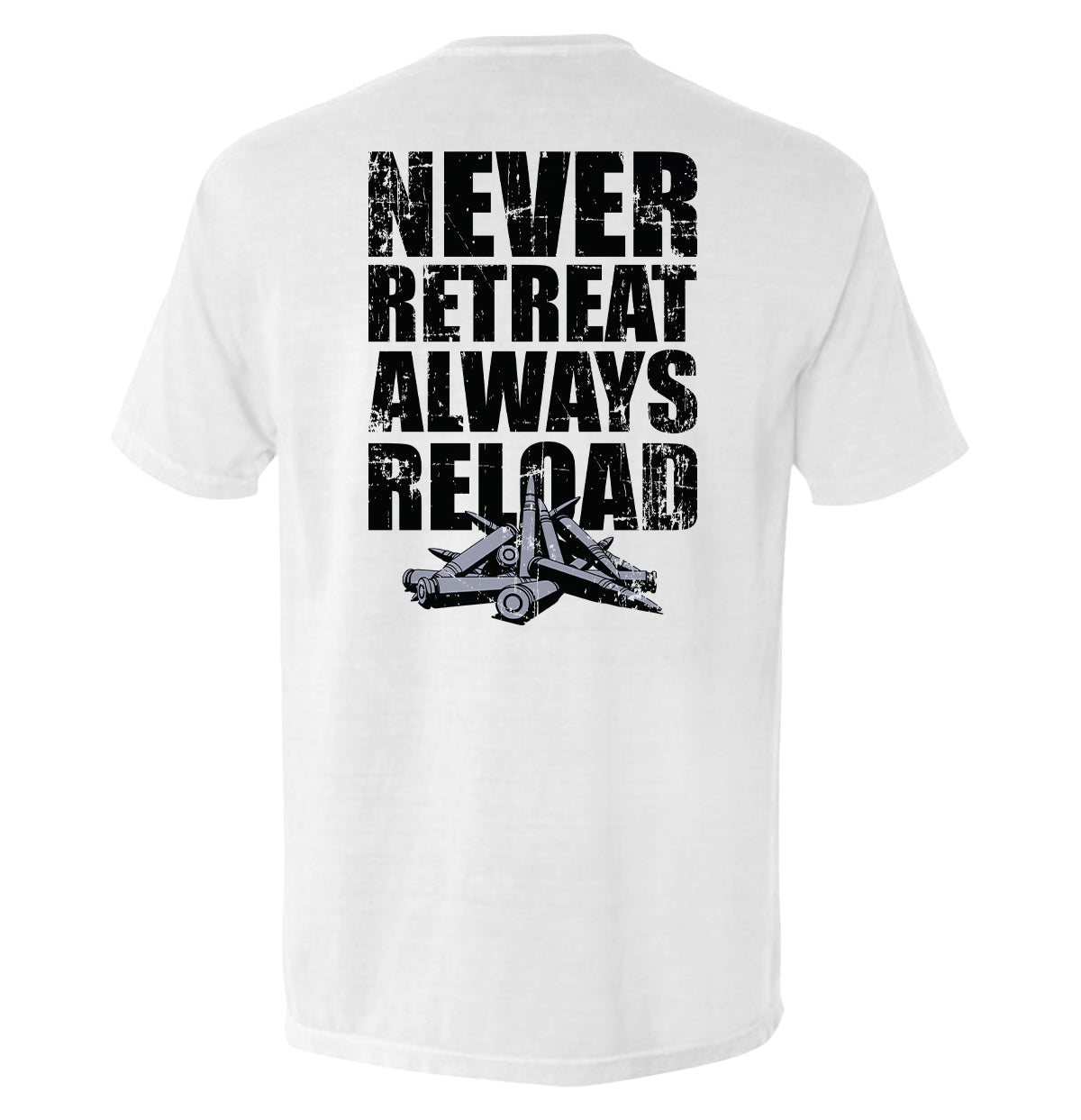 Never Retreat Always Reload - Aaria Tees Aaria Tees