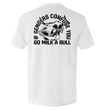 If Genders Confuse You Go Milk A Bull Aaria Tees