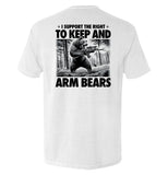 I Support the Right to Keep and Arm Bears Aaria Tees
