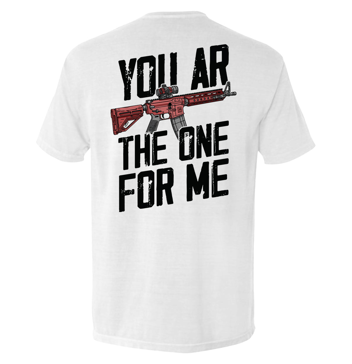 You AR The One For Me - Aaria Tees Aaria Tees