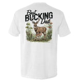 Best Bucking Dad - Aaria Tees Aaria Tees