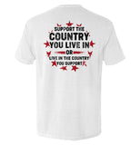 Support The Country You Live In Aaria Tees