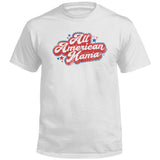 All American Mama (Front) - Aaria Tees Aaria Tees