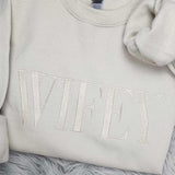 Embroidered “Wifey” Sweatshirt – Cozy Crewneck Perfect Gift for Her - Aaria Tees Aaria Tees