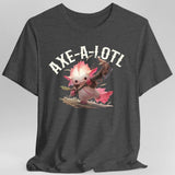 Axe-A-Lotl Funny Axolotl DnD T-Shirt - Aaria Tees Aaria Tees