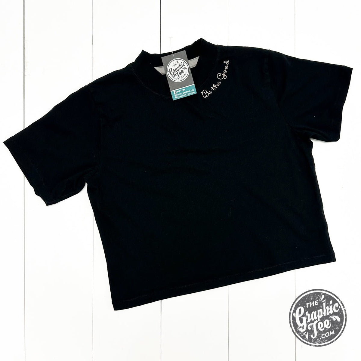 Be The Good Embroidered Waist Length Crop Tee - Aaria Tees
