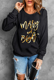 Black  Merry & Bright Letter Print Pullover Sweatshirt Aaria Tees