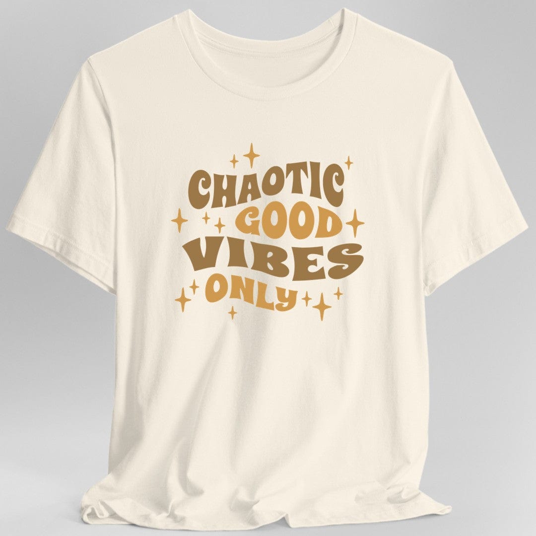 Chaotic Good Vibes Only T-Shirt - Aaria Tees Aaria Tees