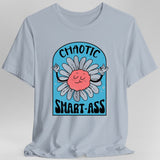 Chaotic Smart-Ass Funny Alignment T-Shirt - Aaria Tees Aaria Tees