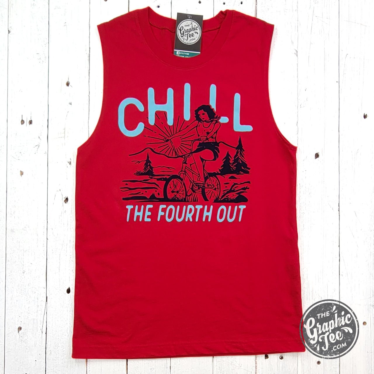 Chill The Fourth Out Red Muscle Tank - Aaria Tees Aaria Tees