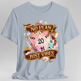 D&D Shirt No Plan Just Vibes - Aaria Tees Aaria Tees