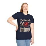 Definitely Not A Mimic Shirt - Aaria Tees Aaria Tees