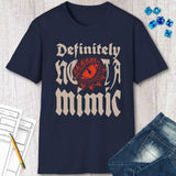 Definitely Not A Mimic Shirt - Aaria Tees Aaria Tees
