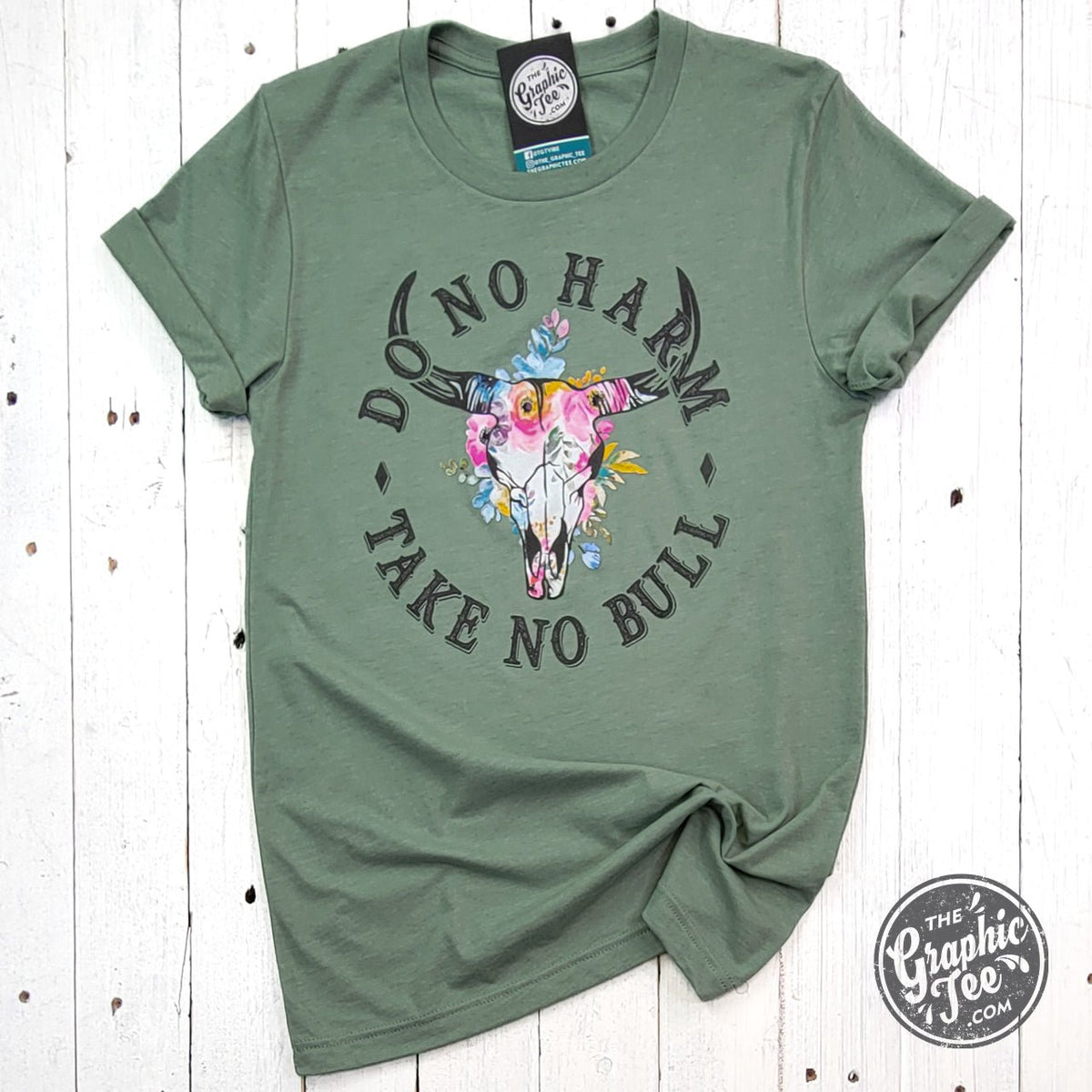 Do No Harm Take No Bull Heather Sage Crewneck Short Sleeve Tee - Aaria Tees